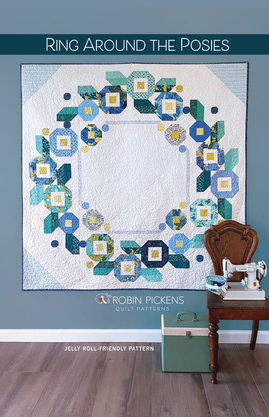 RING AROUND THE POSIES Quilt Pattern, PRINTED booklet