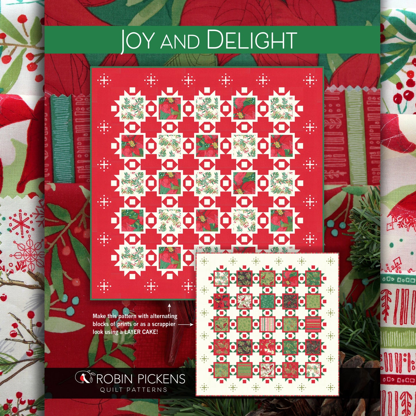 JOY AND DELIGHT Digital Pdf Quilt Pattern by Robin Pickens- layer cake friendly or yardage