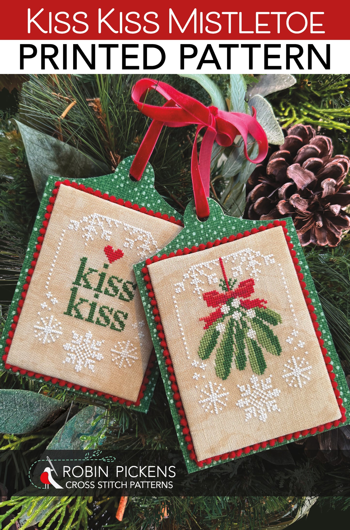 KISS KISS Mistletoe Cross Stitch Printed Pattern