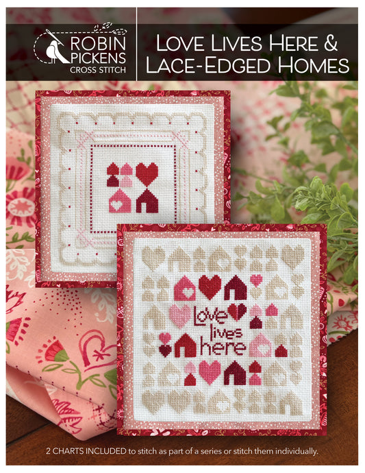 Love Lives Here & Lace-Edged Homes Cross Stitch PDF pattern