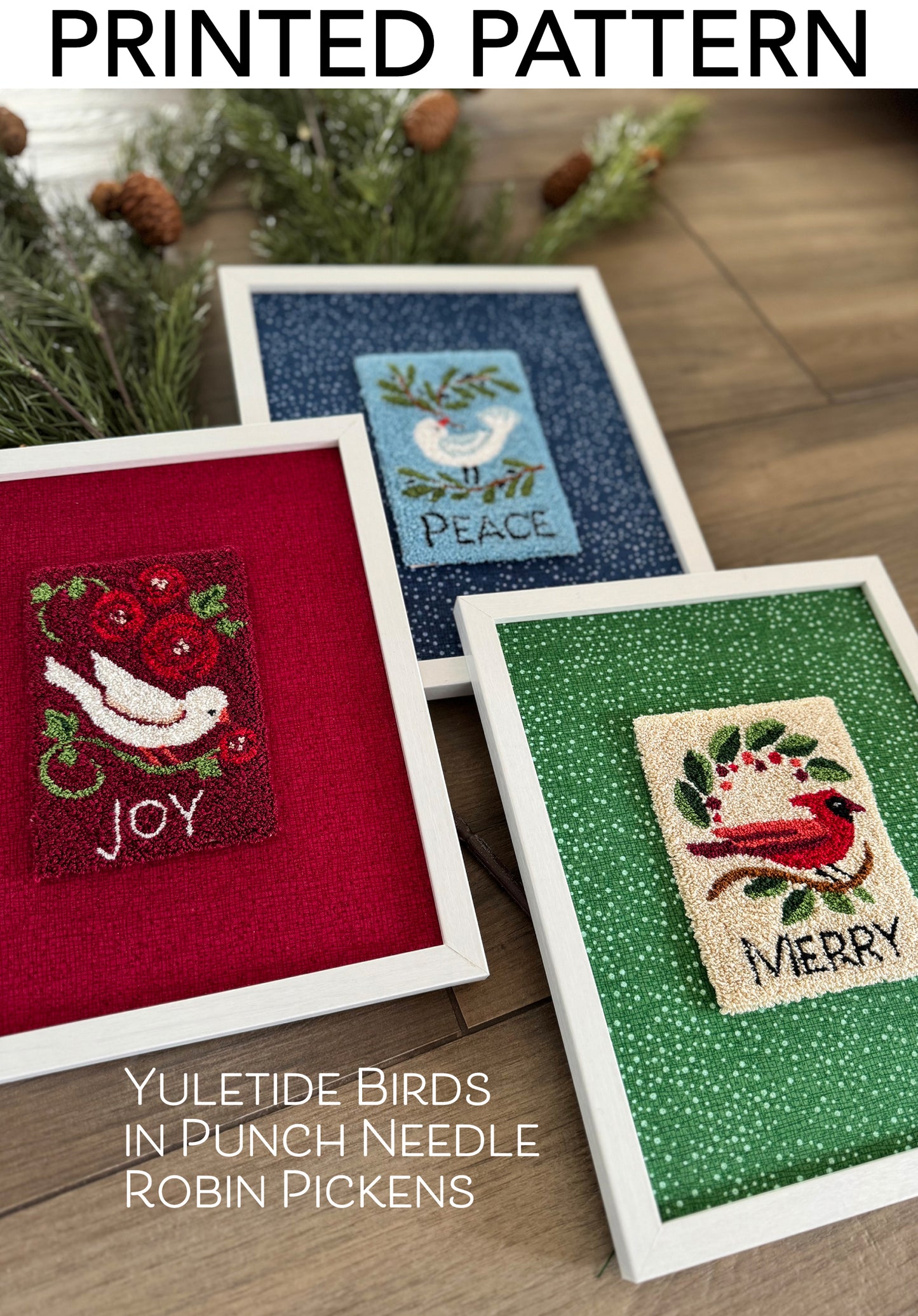BUNDLE of Yuletide Birds - Set of all 3 Punch Needle Printed Pattern