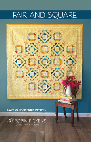 FAIR and SQUARE Digital PDF Quilt Pattern by Robin Pickens / Layer Cake friendly /Square 71" size