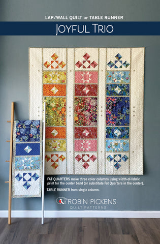 JOYFUL TRIO Quilt Pattern (printed booklet) by Robin Pickens in LAP or TABLE RUNNER sizes