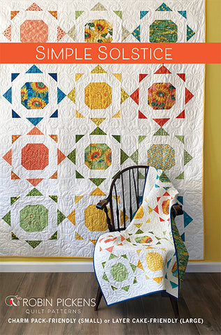 SIMPLE SOLSTICE (PRINTED booklet) Quilt Pattern by Robin Pickens