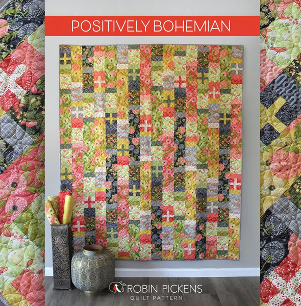 POSITIVELY BOHEMIAN Digital PDF Quilt Pattern by Robin Pickens / Twin size / Easy Fast Quilt